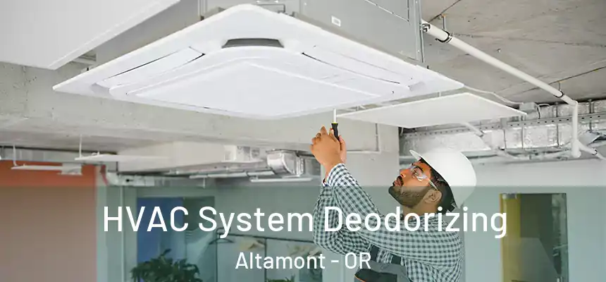  HVAC System Deodorizing Altamont - OR
